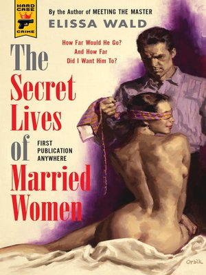cover image of The Secret Lives of Married Women
